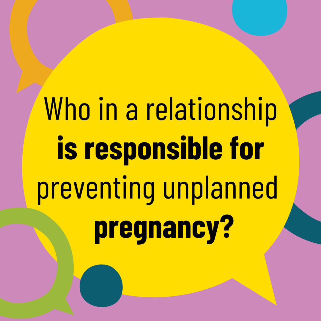 Picture of who is responsible-unplanned pregnancy