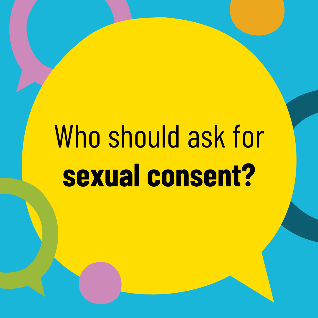 Picture of who should ask for sexual consent
